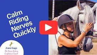 Horse Riding Confidence - Feel Calm Quickly