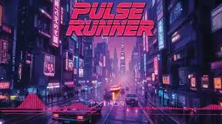Pulse Runner🔥 Retrowave Vibes | AI-Generated Synthwave Music | Suno Pro Original