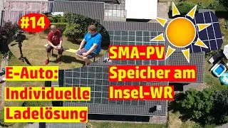 Deine Photovoltaik #14 - Speicher am Inselwechselrichter - An dieser Wallbox kann nicht jeder laden