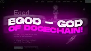 🐕EGOD - GOD OF DOGECHAIN!