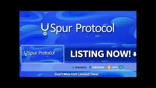 SPUR PROTOCOL SNAPSHOT AND LISTING UPDATE