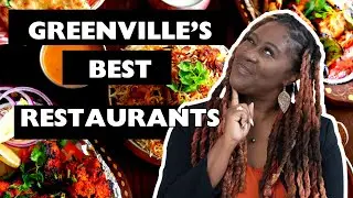 Best Restaurants in Greenville South Carolina | Where to Eat in Greenville | Living in Greenville