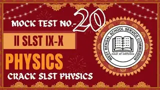 #SLST_II_Physical_Science(Physics Part) #MockTest No.20