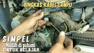Cara merakit jalur kabel lampu motor grand/supra