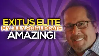 Exitus Elite July 2016 Update Results 31K Proof Video