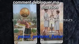 #tirage en croix, passé, présent, futur : comment débloquer ma situation : pro puis/ ou amours 🧡 