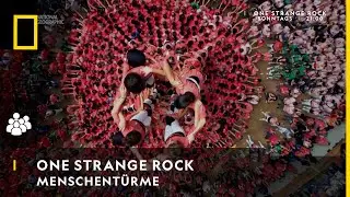 ONE STRANGE ROCK - Menschent&uuml;rme | National Geographic