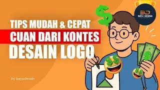Tips Mudah CUAN dari Kontes Desain Logo