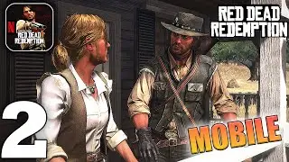 Red Dead Redemption Netflix Mobile - Gameplay Walkthrough Part 2 (iOS, Android)