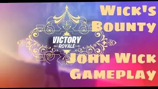 John Wick Gameplay and Wick's bounty Victory Royale - Fortnite - DSDK Gaming