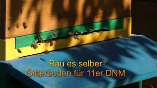 Imkerei #3 2018 Bauplan Gitterboden 11er DNM
