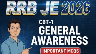 RRB JE CBT-1 general Awareness part -2 class-2 100% percent common 