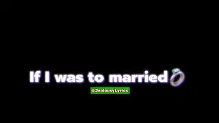 Trinidad Madman - Married ( If I was to married) Lyrics *