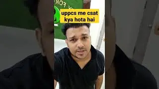 uppcs me csat kya hota hai #uppsc #uppcs #up #pcs #psc #shorts #uppsc2024 #uppcs2024 #gyansir