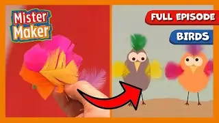 Mister Maker Arty Party 🎨 Series 1, Episode 14 | Birds 🐦 | FULL EPISODE