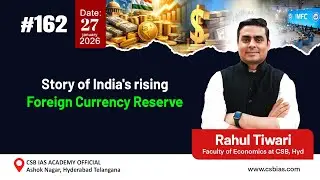 #162 Story of India's rising Foreign Currency Reserve #India #ForeignCurrencyReserves #reservebank