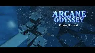 [Arcane Odyssey Soundtrack]: Frostmill Island