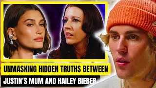 The Scandalous Family Drama Between Justin's Mum and Hailey Bieber