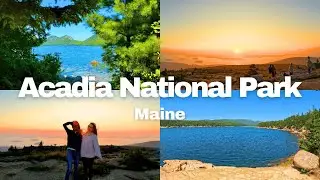 Acadia National Park | アーカディア国立公園