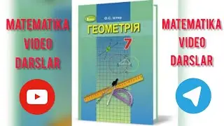 7-sinf | Geometriya | 11-dars | Qo'shni va vertikal burchaklar.