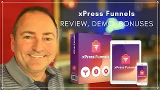 xPress Funnels Review & Bonuses