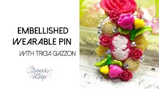 DIY Embellished Brooch: Create Your Own Decorative Pin with Tricia Giazzon