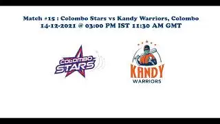 Lanka Premier League 2021: Colombo Stars Vs Kandy Warriors, Match # 15, Sports Astro