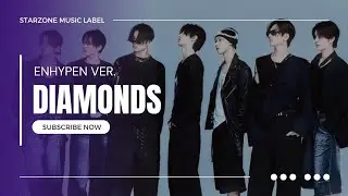 [ DAILY COVER ] DIAMONDS - ENHYPEN VER. | COVER BY STARZONE MUSIC LABEL MEMBER