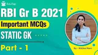 RBI GRADE B 2021 | STATIC GK | Important MCQs - Part 1