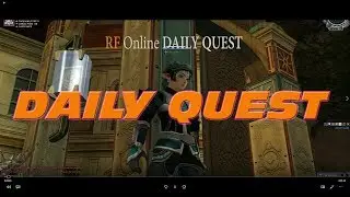 RF Online Daily Quest 40-45 The same for all Races