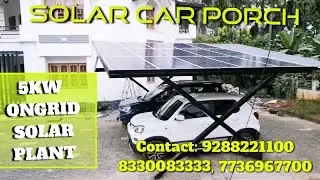 SOLAR CAR PORCH | 5KW ONGRID SOLAR PLANT | FREE ENERGY FROM CAR PORT | CONVERT CAR PORCH INTO CASH