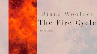 The Fire Cycle, by Diana Woolner
