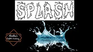 Splash || Poem || Class 1 || Rain ||