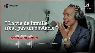 🎙️ She Knows | Épisode spécial avec Nadege Niyongaba – HR Consulting