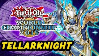 Tellarknight Deck campeão mundial Yu-Gi-Oh! WCS 2015