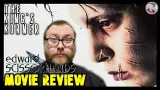 Edward Scissorhands (35th Anniversary) - Movie Review | Tim Burton | Johnny Depp | Winona Ryder 