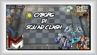 COMBO CYBORG DI SQUAD SADIZZ BETTT.. - CHESS RUSH INDONESIA