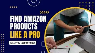 Product Research Software for Amazon Sellers: What You Need to Know