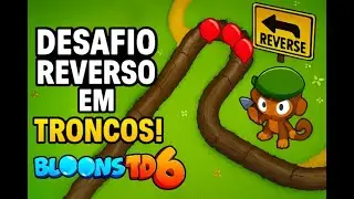 Bloons TD 6 | Troncos no Modo Reverso (Médio)