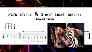 Zakk Wylde & Black Label Society - Graveyard Disciples | GUITAR TAB (Dropped D)