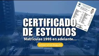 Tramita tu Certificado de Estudios por Autoservicios
