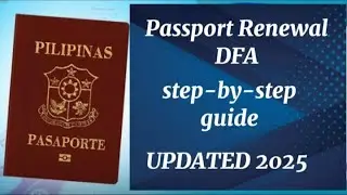 PASSPORT RENEWAL STEP BY STEP GUIDE 2025
