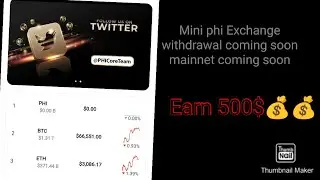 Mini Phi Exchange py account Kasia banya / How To create account Phi Exchange By Fakhir Free Earing
