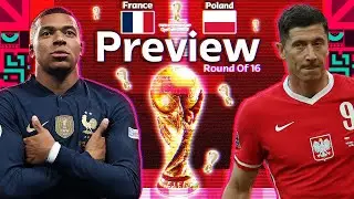 France vs Poland Preview & Prediction | Round Of Sixteen 2022 FIFA World Cup