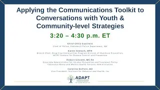 Applying the Communications Toolkit to Conversations with Youth & Community-level Strategies