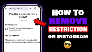 We Added a Restriction To Your Account Instagram | How To Remove Restrictions On Instagram 2025
