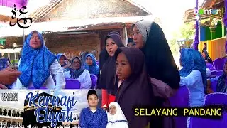 SELAYANG PANDANG - WALIMATUS SAFAR UMROH : Karnafi - Eliyati - BONTOT RECORDS