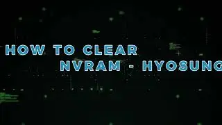 How to Clear NVRAM on Hyosung ATMs | Quick Reset Fix