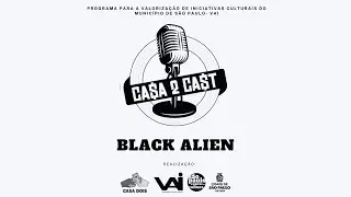CA$A 2 CA$T #EP.5 - Skate e Música (Black Alien)