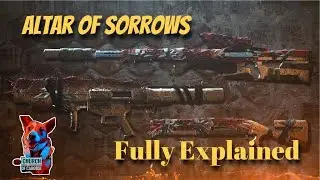 ALTAR OF SORROWS EXPLAINED l EXCLUSIVE LOOT